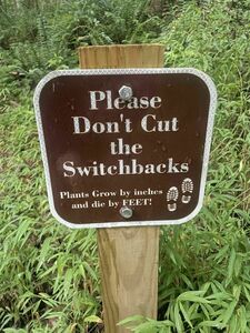 Please don't cut switchbacks!