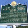Highgate Falls Lenticular Truss Bridge Historical Marker.
